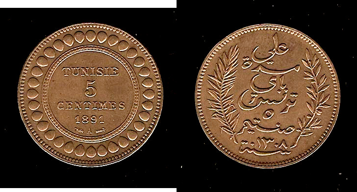 TUNISIE - PROTECTORAT FRANCAIS 5 Centimes AH1308 1891 SUP+